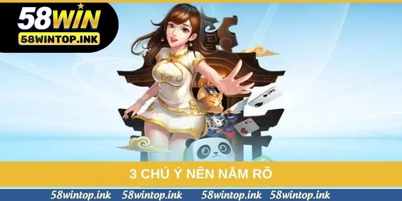 3 chú ý nên nắm rõ 3 chú ý nên nắm rõ