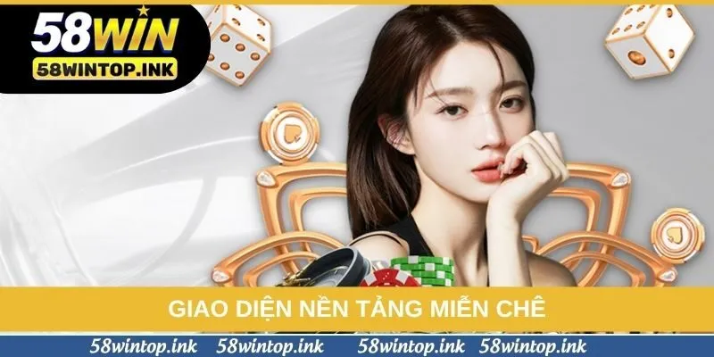 Giao diện nền tảng miễn chê Giao diện nền tảng miễn chê