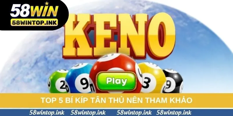 Top 5 bí kíp tân thủ nên tham khảo