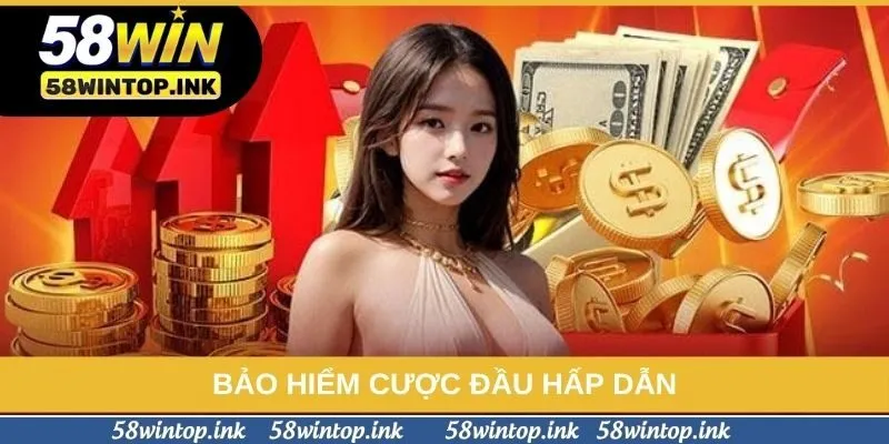 Bảo hiểm cược đầu hấp dẫn Bảo hiểm cược đầu hấp dẫn