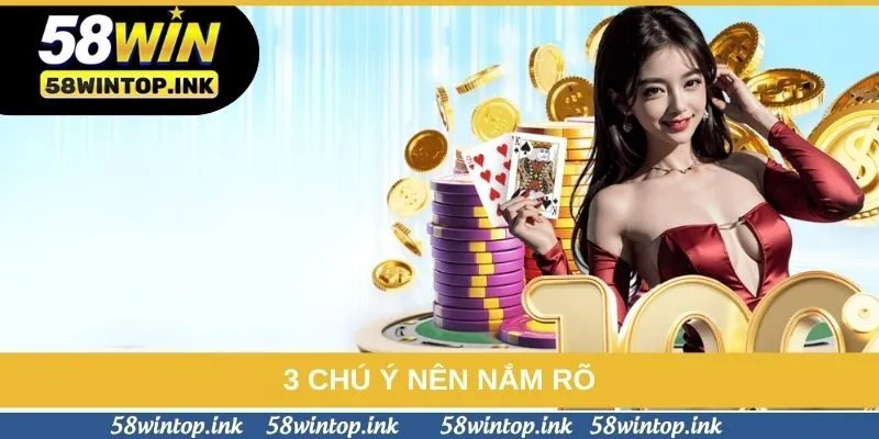 3 chú ý nên nắm rõ 3 chú ý nên nắm rõ